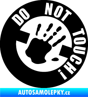 Samolepka Do not touch! Nápis černá