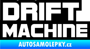 Samolepka Drift Machine nápis černá