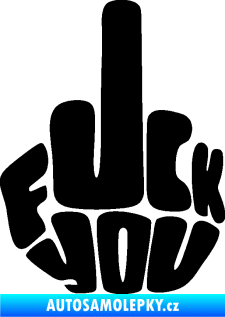 Samolepka F*ck you černá