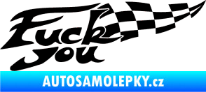 Samolepka Fuck you černá