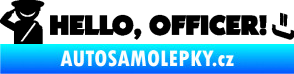 Samolepka Hello, Officer! černá