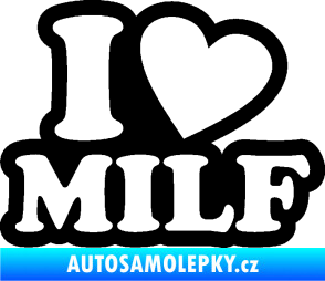 Samolepka I love milf 002 nápis černá