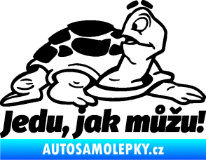 Samolepka Jedu, jak můžu! 001 pravá nápis se želvou černá