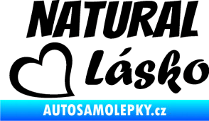 Samolepka Natural Lásko černá