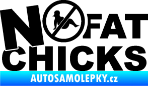 Samolepka No fat chicks 003 černá