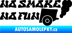 Samolepka No smoke no fun 002 nápis s výfukem černá