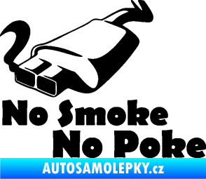 Samolepka No smoke no poke černá