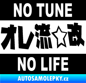 Samolepka No tune no life 002 černá