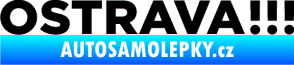 Samolepka OSTRAVA !!! černá