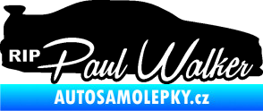 Samolepka Paul Walker 005 RIP černá