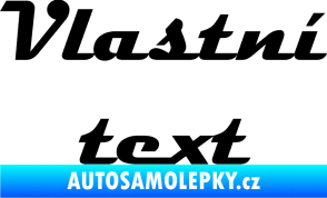Samolepka Vlastní text - Magneto černá