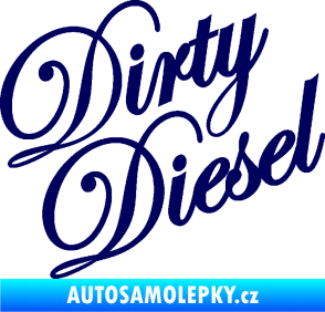 Samolepka Dirty diesel 001 nápis tmavě modrá