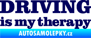 Samolepka Driving is my therapy nápis tmavě modrá