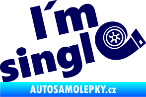 Samolepka I´m single 002 nápis turbo tmavě modrá