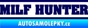 Samolepka Milf hunter nápis tmavě modrá