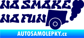 Samolepka No smoke no fun 002 nápis s výfukem tmavě modrá