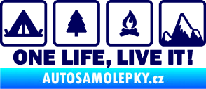 Samolepka One life, live it kempování s nápisem tmavě modrá