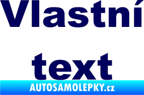 Samolepka Vlastní text - Arial Black tmavě modrá