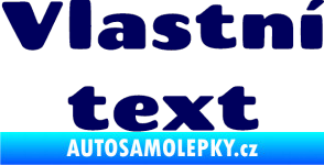 Samolepka Vlastní text - Chango tmavě modrá