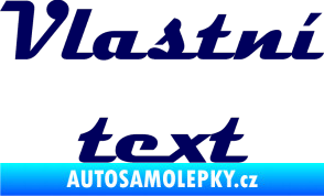 Samolepka Vlastní text - Magneto tmavě modrá
