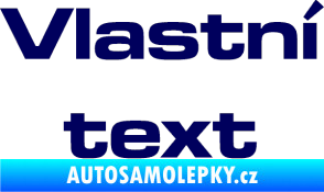 Samolepka Vlastní text - Microgramma tmavě modrá