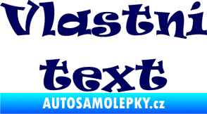 Samolepka Vlastní text - Ravie tmavě modrá