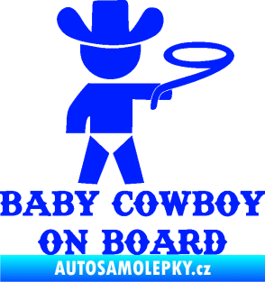 Samolepka Baby cowboy on board pravá modrá dynamic