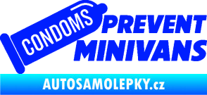 Samolepka Condoms prevent minivans modrá dynamic