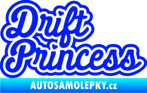 Samolepka Drift princess nápis modrá dynamic