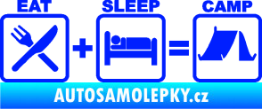 Samolepka Eat sleep camp modrá dynamic