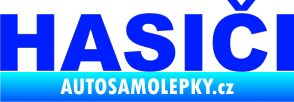 Samolepka HASIČI modrá dynamic