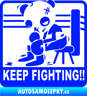 Samolepka Keep Fighting!! modrá dynamic