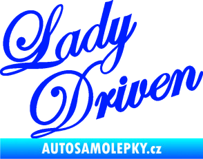 Samolepka Lady driven 001 nápis modrá dynamic