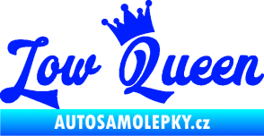 Samolepka Low Queen 001 nápis královna modrá dynamic