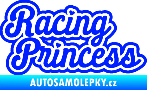 Samolepka Racing princess nápis modrá dynamic