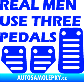 Samolepka Real men use three pedals modrá dynamic