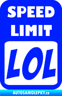 Samolepka Speed Limit LOL nápis modrá dynamic