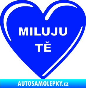 Samolepka Srdíčko 015 miluju tě modrá dynamic