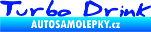 Samolepka Turbo drink modrá dynamic