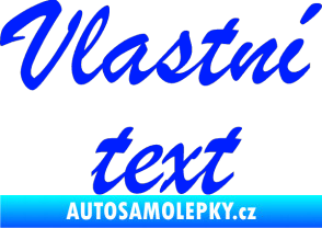 Samolepka Vlastní text - Brush Script modrá dynamic
