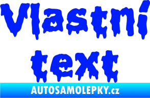 Samolepka Vlastní text - Liquidism modrá dynamic