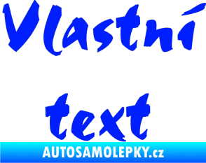 Samolepka Vlastní text - Staccato modrá dynamic