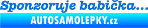 Samolepka Sponzoruje babička modrá oceán