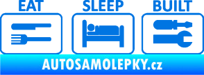 Samolepka Eat sleep built not bought modrá oceán