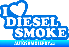 Samolepka I love diesel smoke nápis modrá oceán