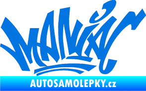 Samolepka Maniac - graffiti modrá oceán
