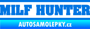 Samolepka Milf hunter nápis modrá oceán