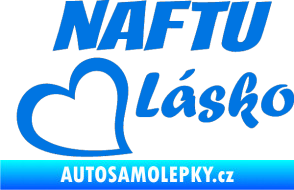Samolepka Naftu Lásko modrá oceán