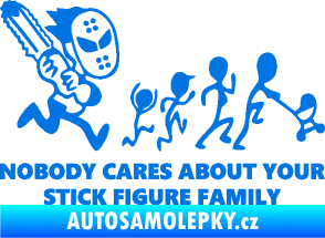 Samolepka No body cares about your stick figure family modrá oceán
