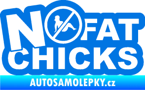 Samolepka No fat chicks 002 modrá oceán